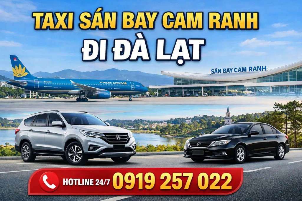 Taxi sân bay Cam Ranh đi Đà Lạt đón tận nơi